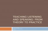 Teaching listening and speaking