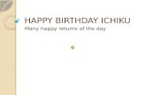 Happy birthday ichiku - by my wife :)
