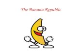The banana republic