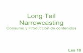 Les 10 - Long Tail y Narrowcasting