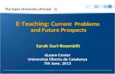Sarah Guri-Rosenblit. E-Teaching: Current Problems and Future Prospects