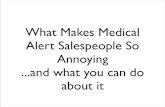 Why medical alert salespeople are annoying and what you can do about it