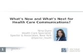 What’s Now and What’s Next for Health Care Communications?