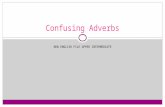 Confusing adverbs
