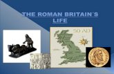 The roman Britain's life