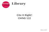 Cite It Right: CMNS 122 Winter 2012