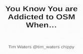 You know when you are addicted to OSM when...