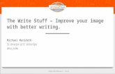The Write Stuff - Improve Your Image with Better Writing