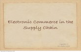 Electronic Commerce in Supply Chain