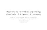 Reality and Potential: Expanding the Circle of Scholars of Learning