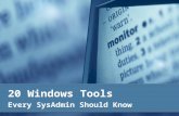 20 Windows Tools Every SysAdmin Should Know
