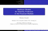 Nonlinear Models for Volatility Prediction in the Financial Markets