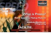 Presto 2.0 Introduction - What is Presto