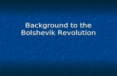 Background To The Bolshevik Revolution[1]