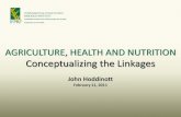 Agriculture, nutrition and health: Conceptualizing the Linkages