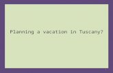 A Tuscan vacation
