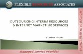 Interim resources and managed service provider   flexible resources