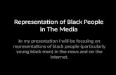 Representation of black people in the media