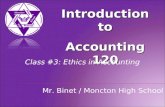 Acct120   Class #3   Ethics In Accounting