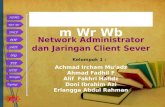 Network Administrator dan Jaringan Client Server