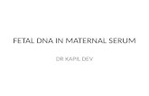 Fetal DNA in maternal serum