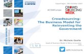 Crowdsourcing: The Business Model for Reinventing the Government