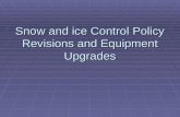 Snow And Ice Control Policy Revisions And Equipment
