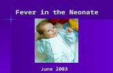 Fever In The Neonate 2003