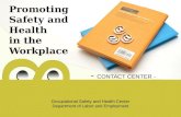 Promoting safety and health in the workplace