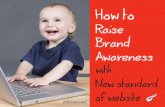 2014 How to Raise Brand Awareness with New standard of website