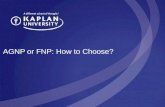AGNP or FNP: How to Choose?