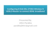 Configuring D-link DSL-2730U Wireless N ADSL2+Router to connect BSNL broaddband