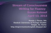 Stream of consciousness writing for fluency