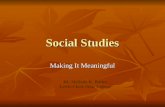 Social Studies Making it Meaningful