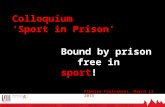 Colloquium Sport in Prison 2013