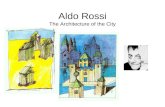 Aldo Rossi and \"The Architecture of the City\"