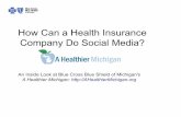 How Blue Cross Blue Shield of Michigan Engages in Social Media with aHealthierMichigan.org