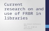Current Research on and Use of FRBR in Libraries