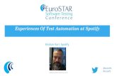 Kristian Karl - Experiences of Test Automation at Spotify - EuroSTAR 2013