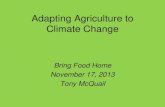 Adapting Agriculture to Climate Change