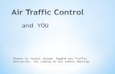 Air Traffic Control and You