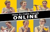 How to make friends online