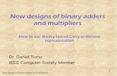 New designs of binary adders and multipliers