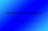 Houses of the world
