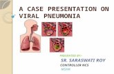 A case presentation on viral pneumonia