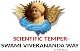 SWAMI VIVEKANANDA---SCIENTIFIC TEMPER