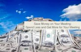 [Webinar] Save Money on Your Meeting