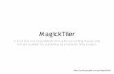MagickTiler at Toronto JUG