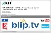 KIT at MediaEval 2012 – Content–based Genre Classification with Visual Cues