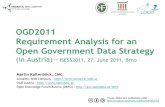 OGD2011 - Requirements Analysis for an Open Government Data Strategy (in Austria), Martin Kaltenböck